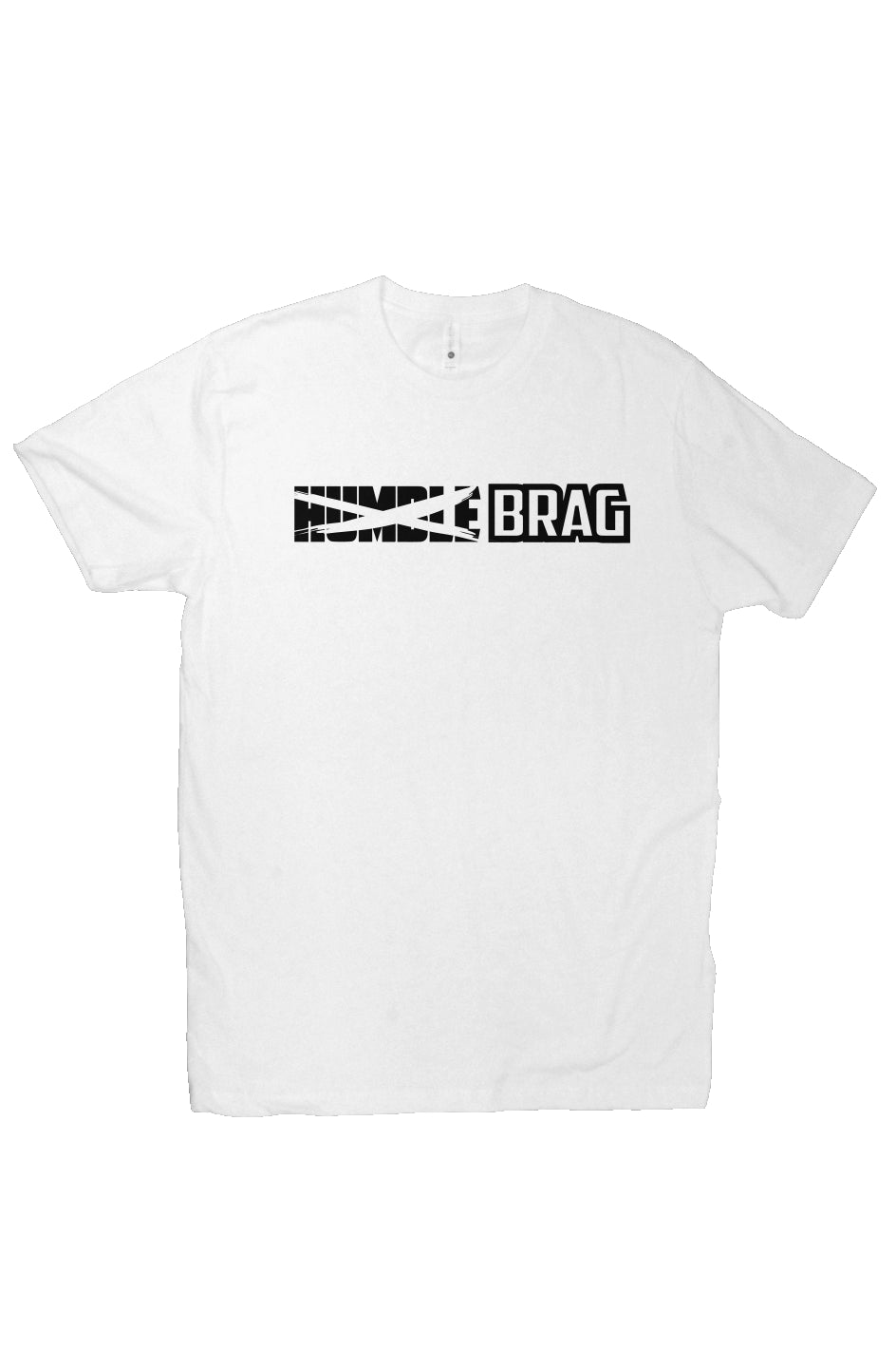 Just BRAG Tee White