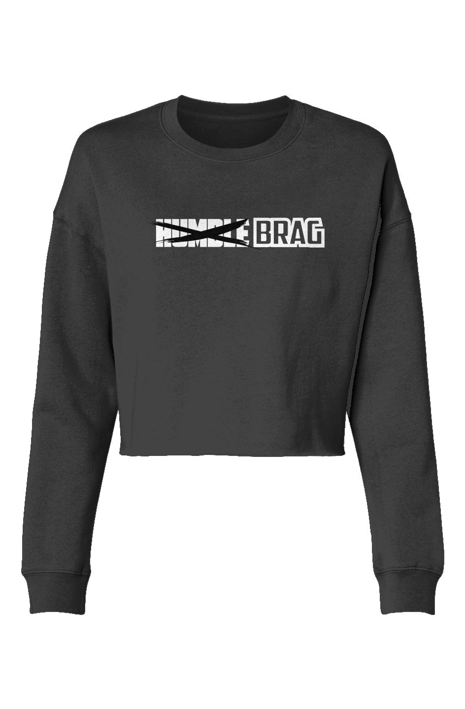 Just BRAG Crop Crew White