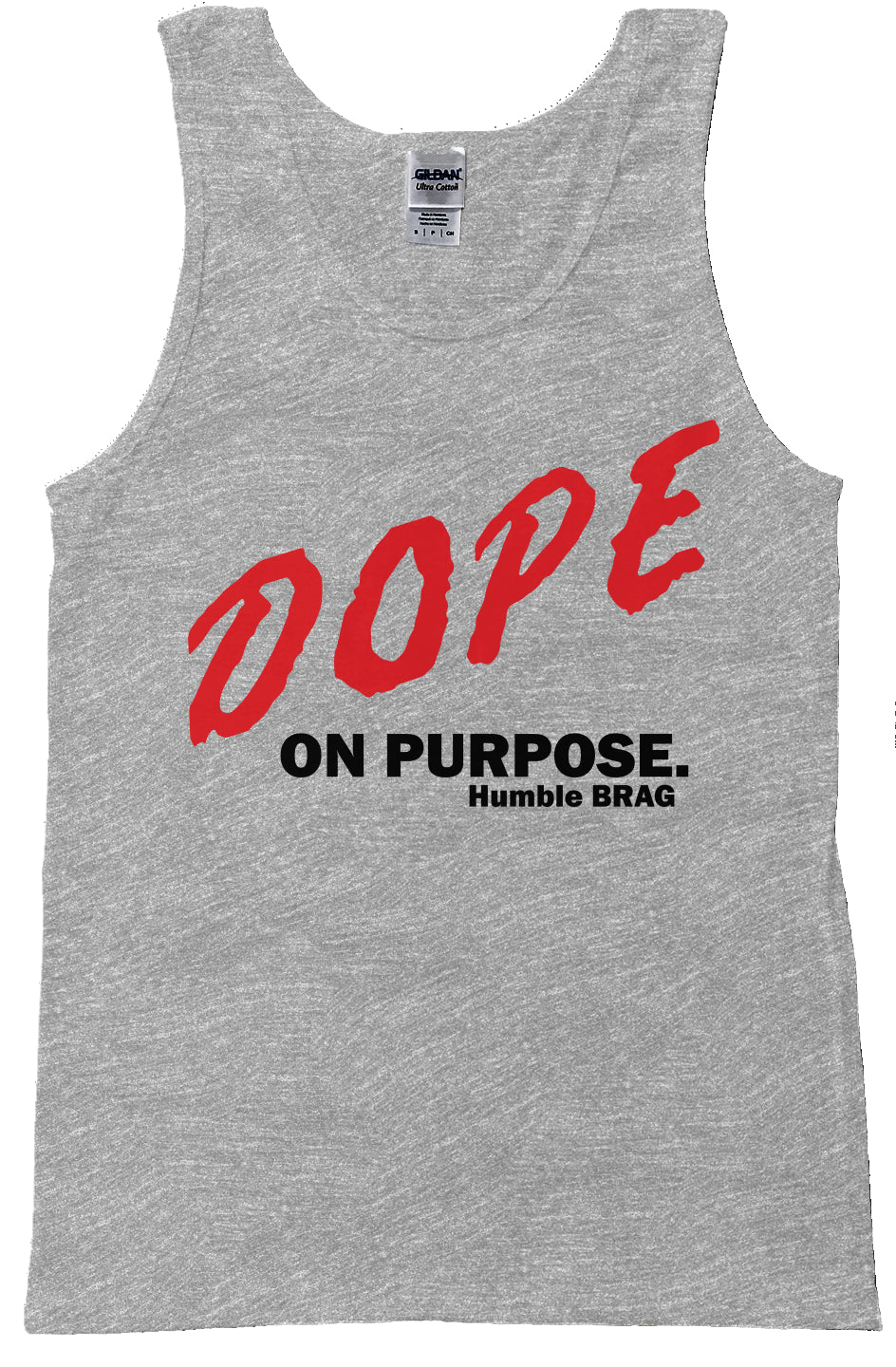 Dope on Purpose Tank