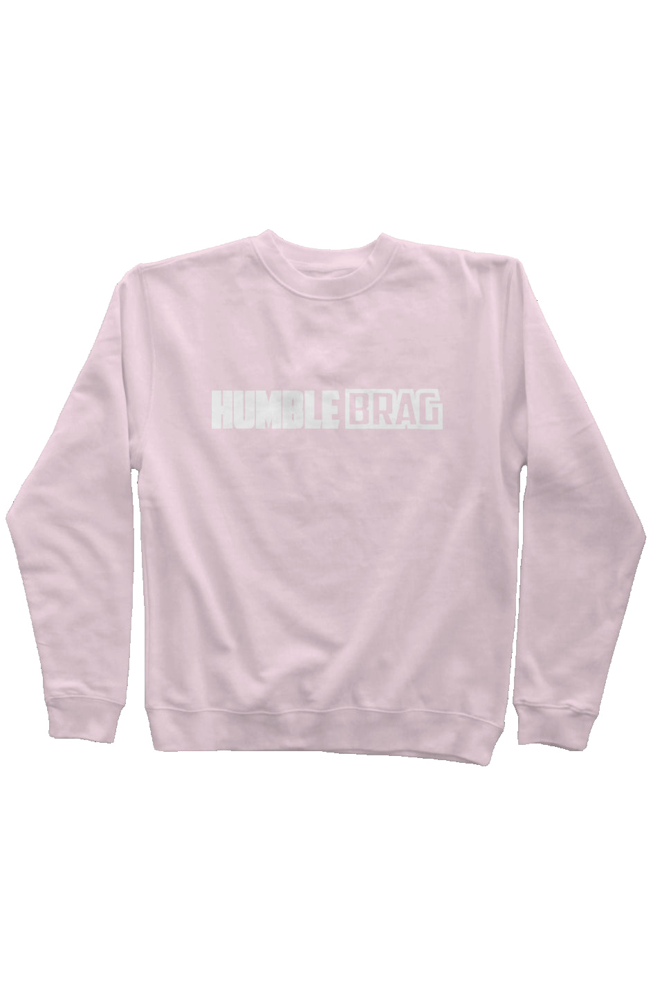 Be Humble Sweatshirt White