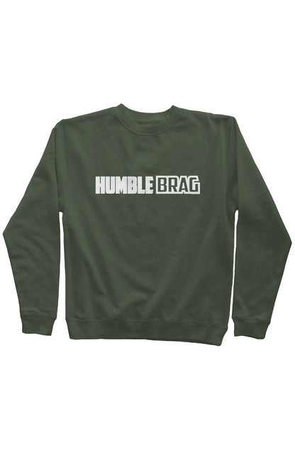 Be Humble Sweatshirt White