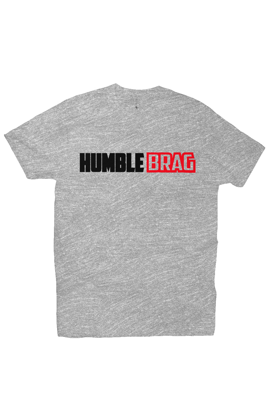 Be Humble BRAG Tee Red